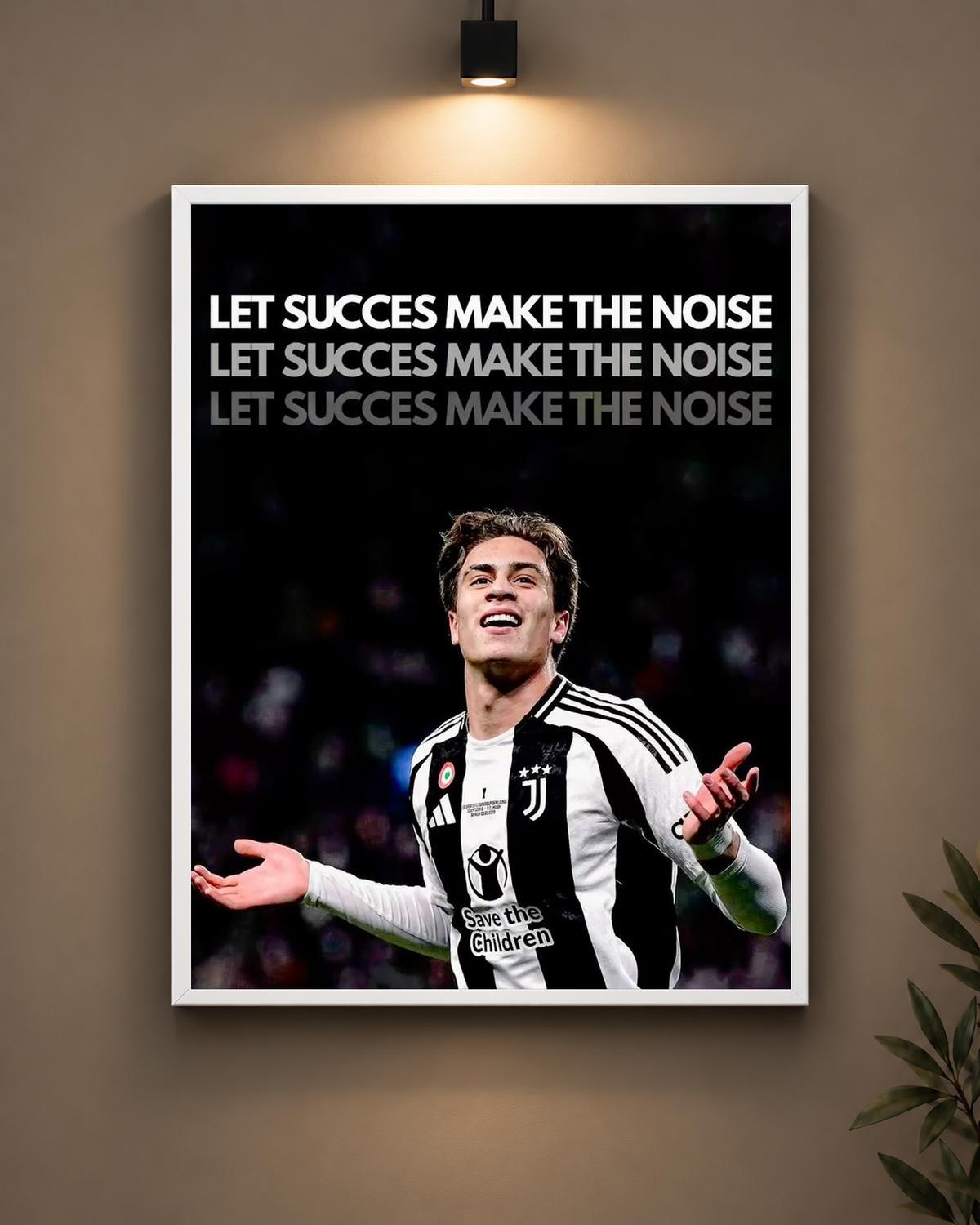 Yildiz Let Success Make The Noise Frame in white frame - PrintIt