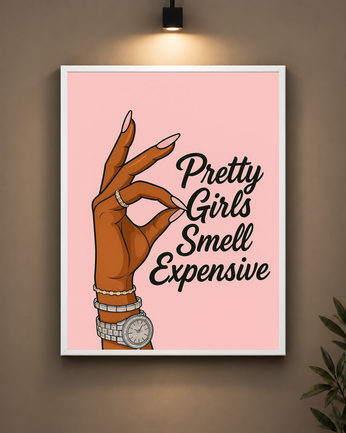 Pretty Girls Smell Expensive Frame in black frame - PrintIt