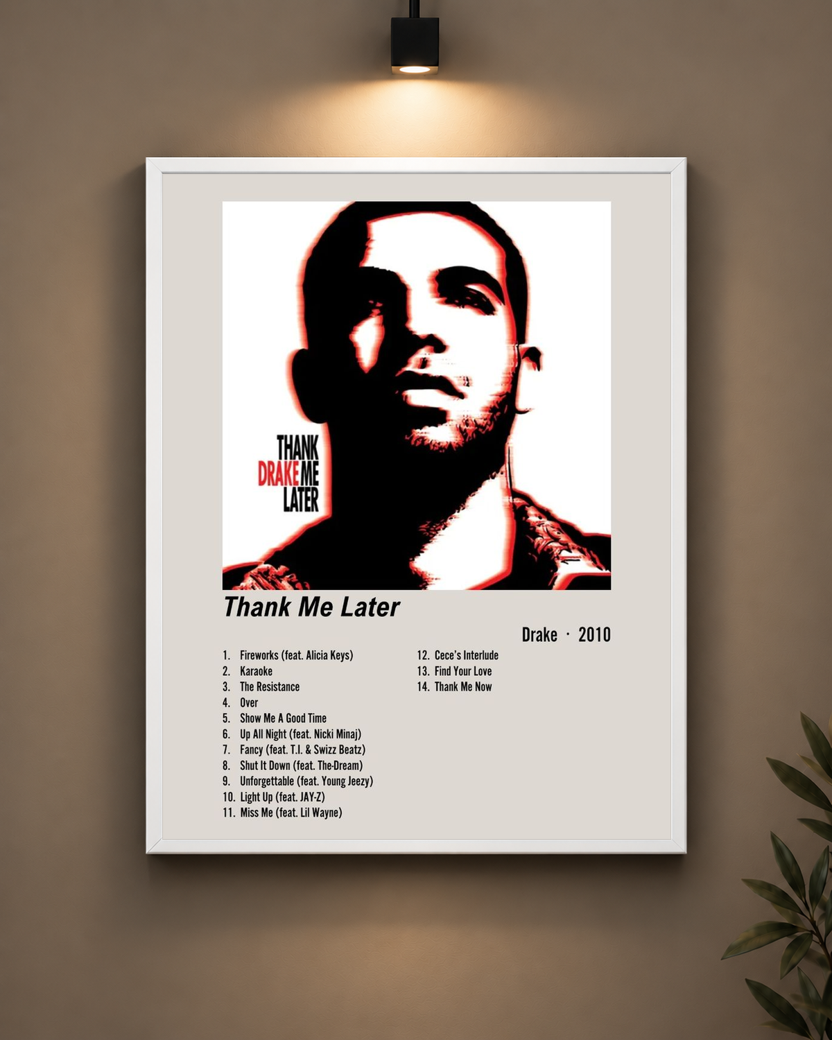 Thank Me Later Frame in black frame - PrintIt