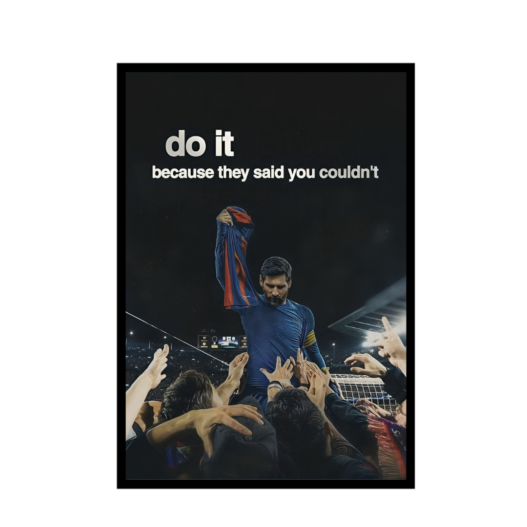 Messi Do It Frame