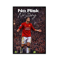 No Risk No Story Ronaldo Frame