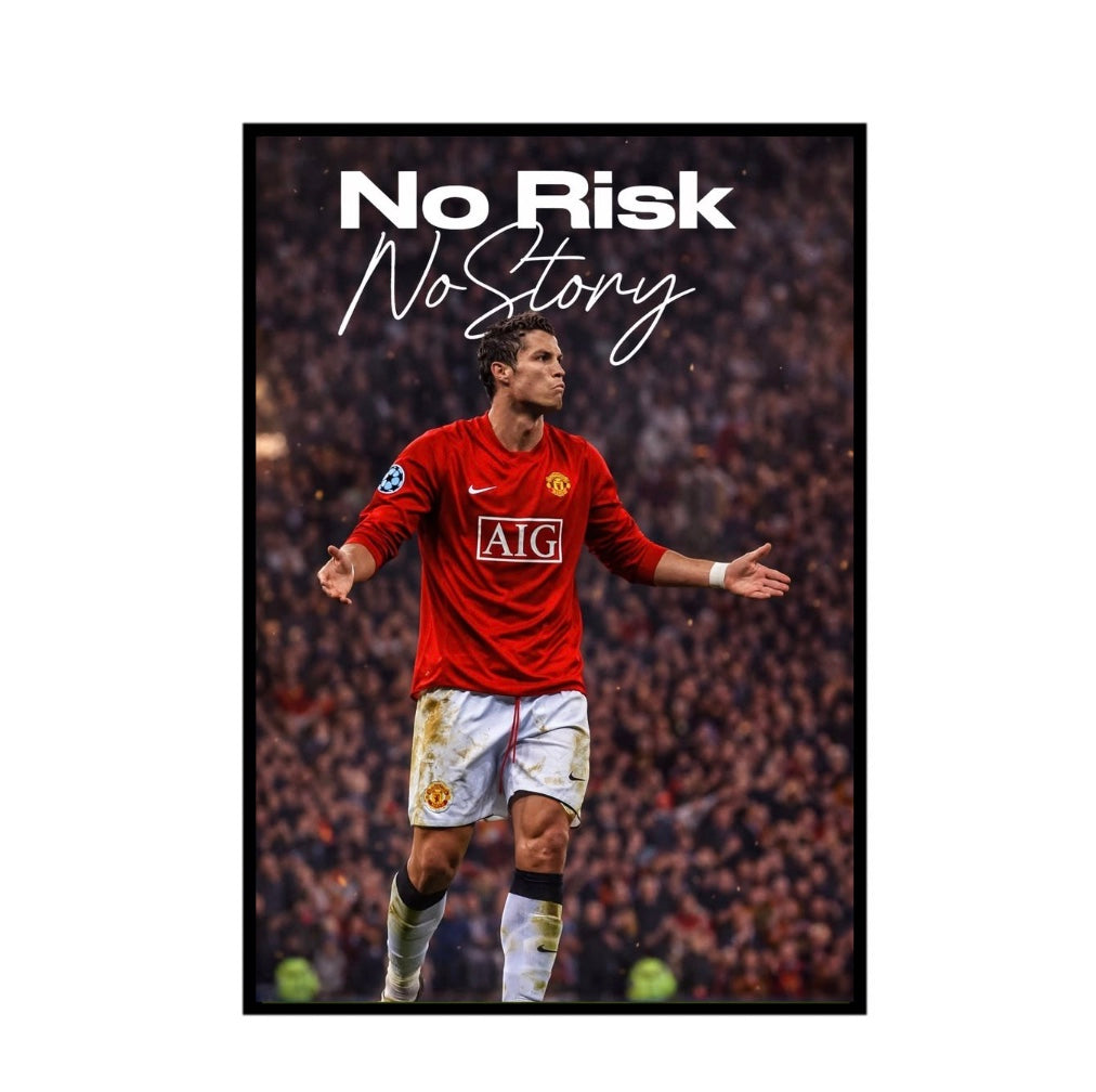 No Risk No Story Ronaldo Frame