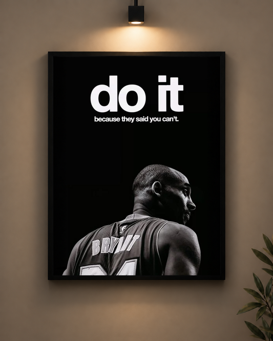 Kobe Do It Frame in black frame - PrintIt