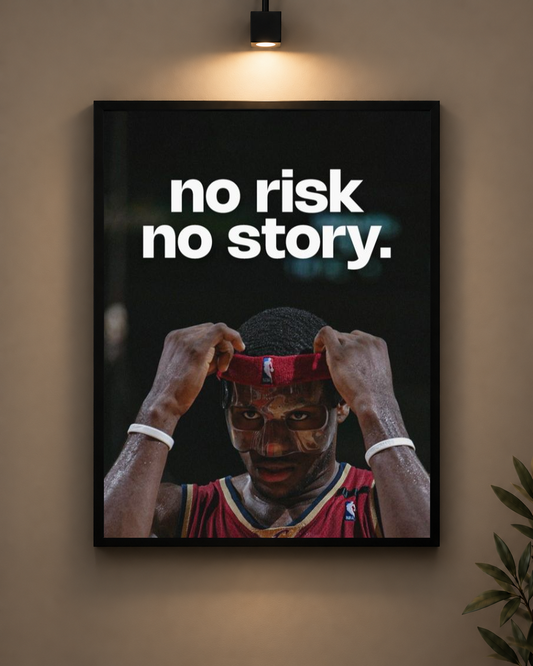 No Risk No Story Frame in black frame - PrintIt