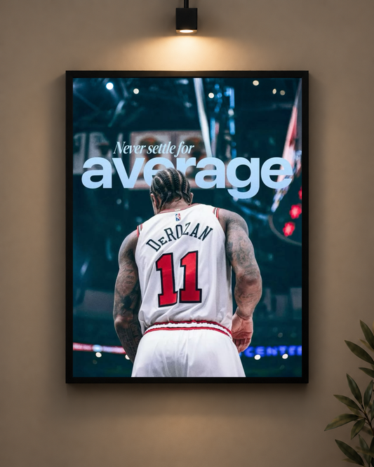 Never Settle For Average Frame in black frame - PrintIt