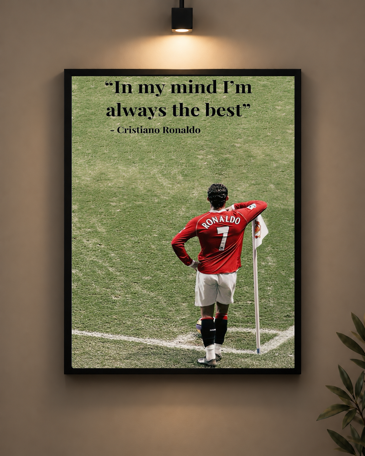 Ronaldo Always The Best Frame in black frame - PrintIt