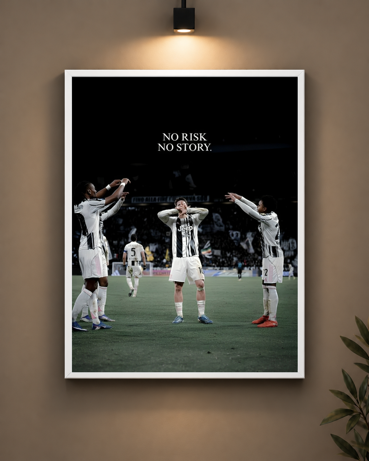 Juventus No Risk No Story Frame in white frame - PrintIt