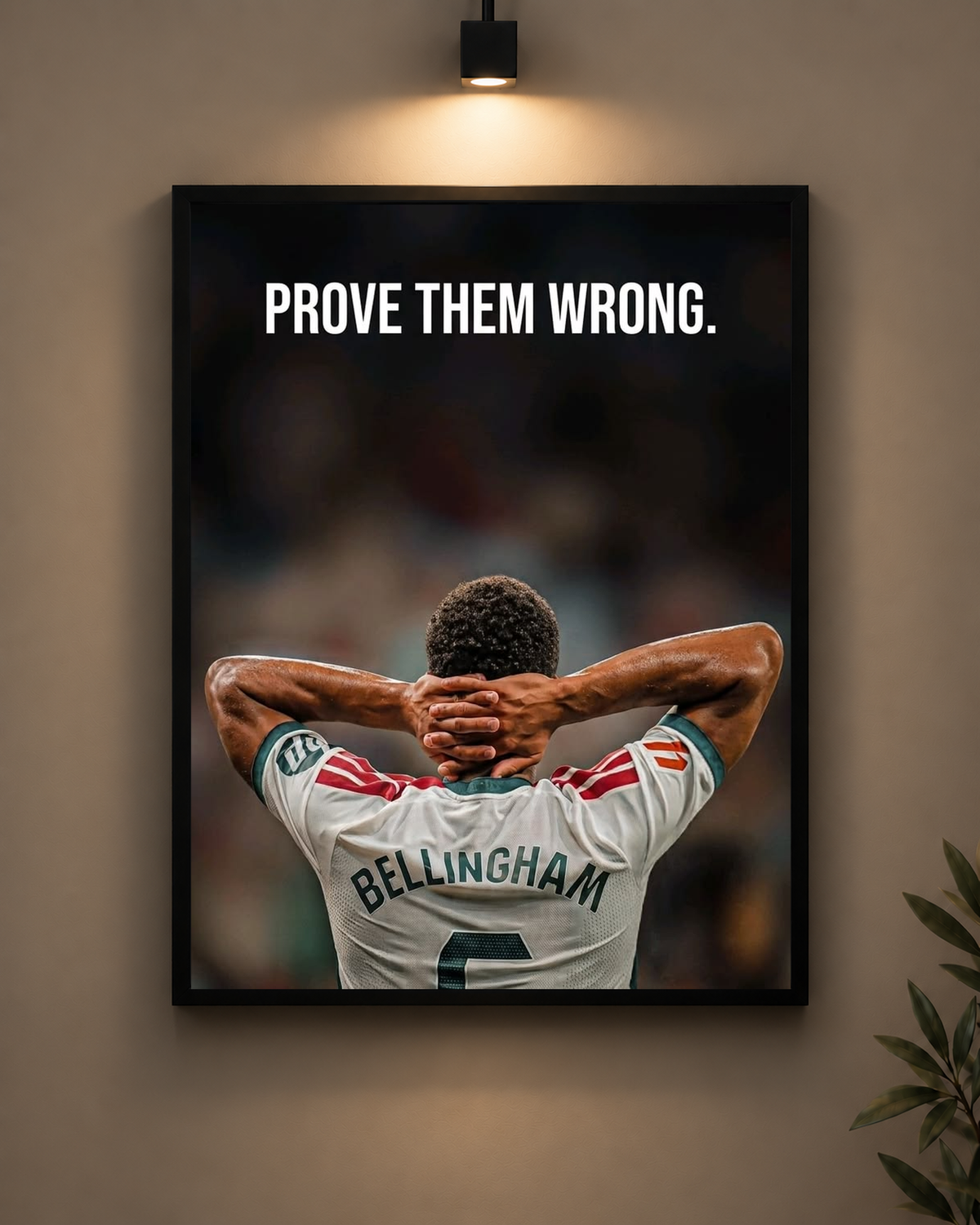 Bellingham Prove Them Wrong Frame in black frame - PrintIt