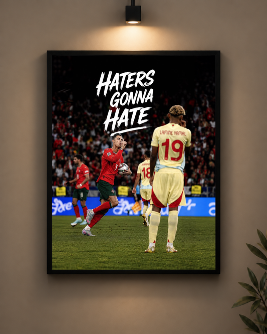 Yamal Haters Gonna Hate Frame in black frame - PrintIt