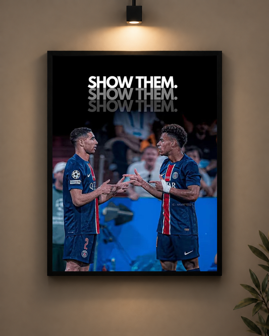 PSG Show Them Frame in black frame - PrintIt