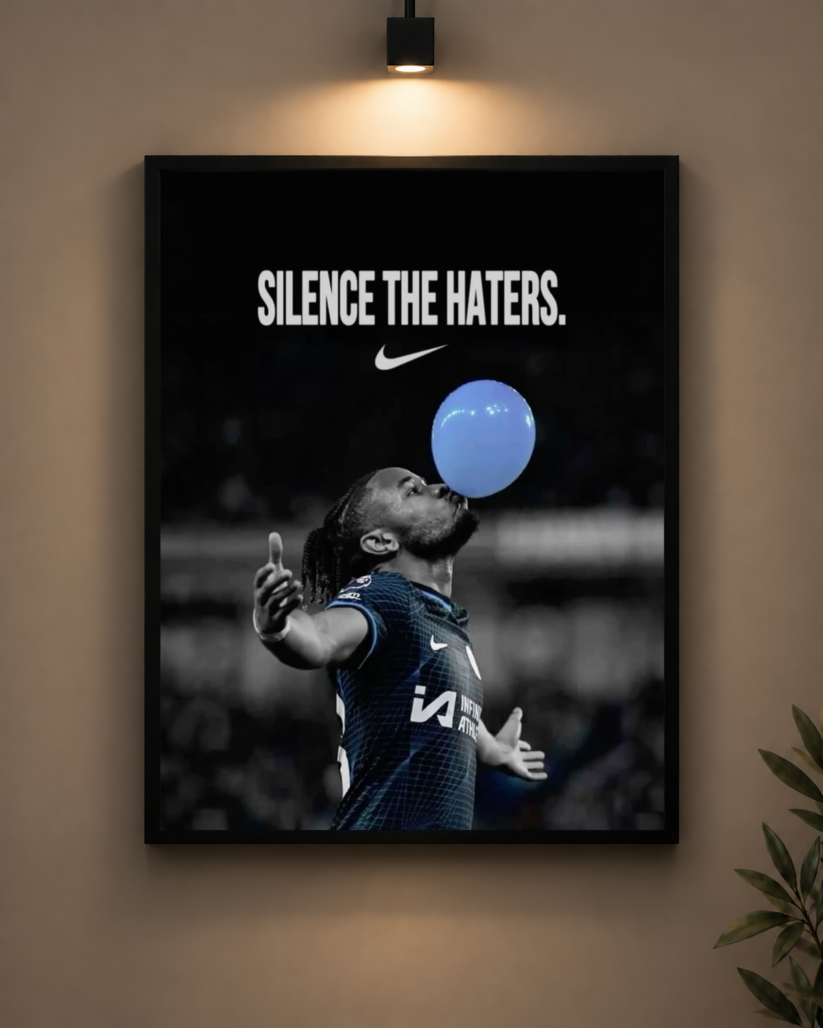 Nkunku Silence The Haters Frame in black frame - PrintIt