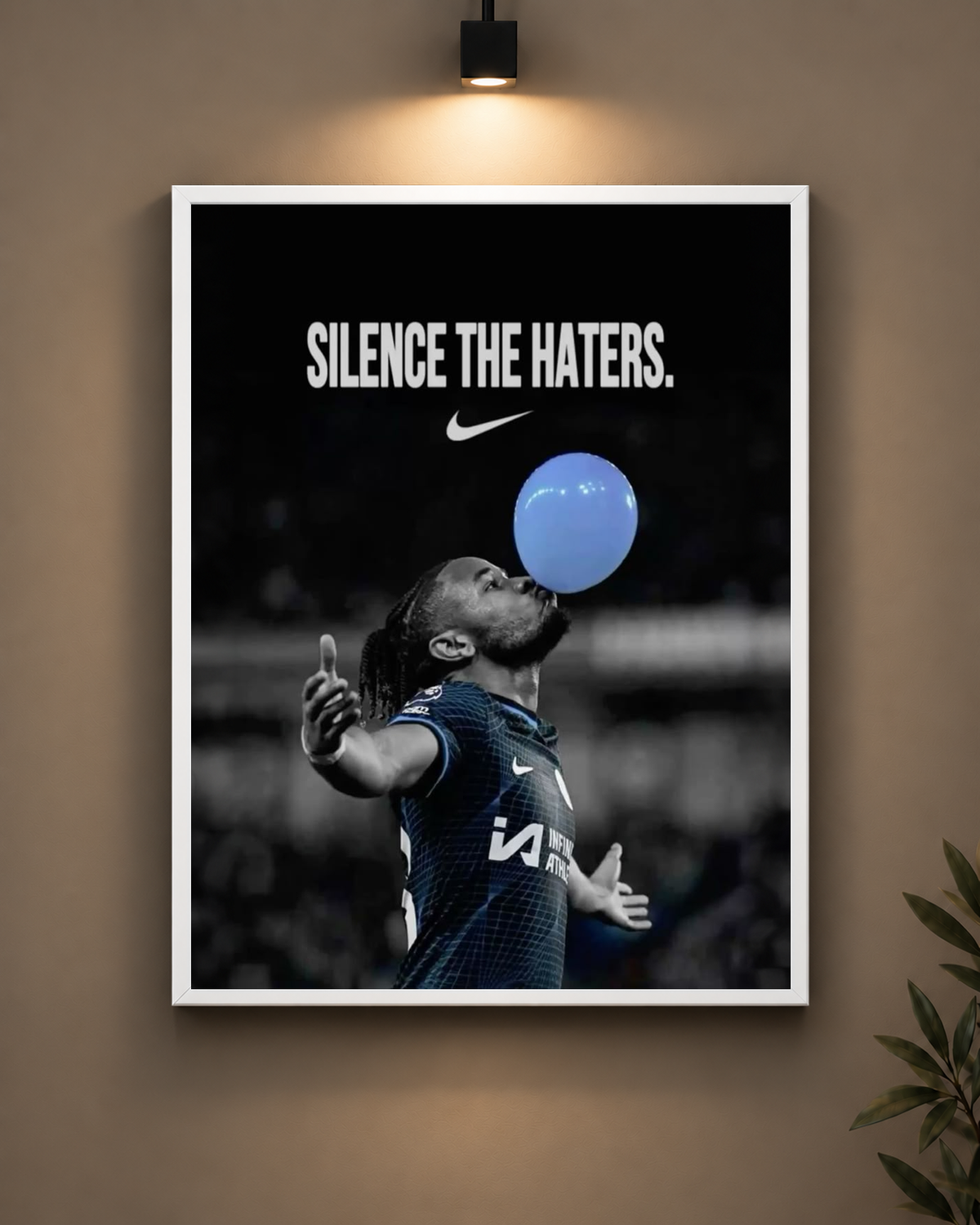Nkunku Silence The Haters Frame in white frame - PrintIt