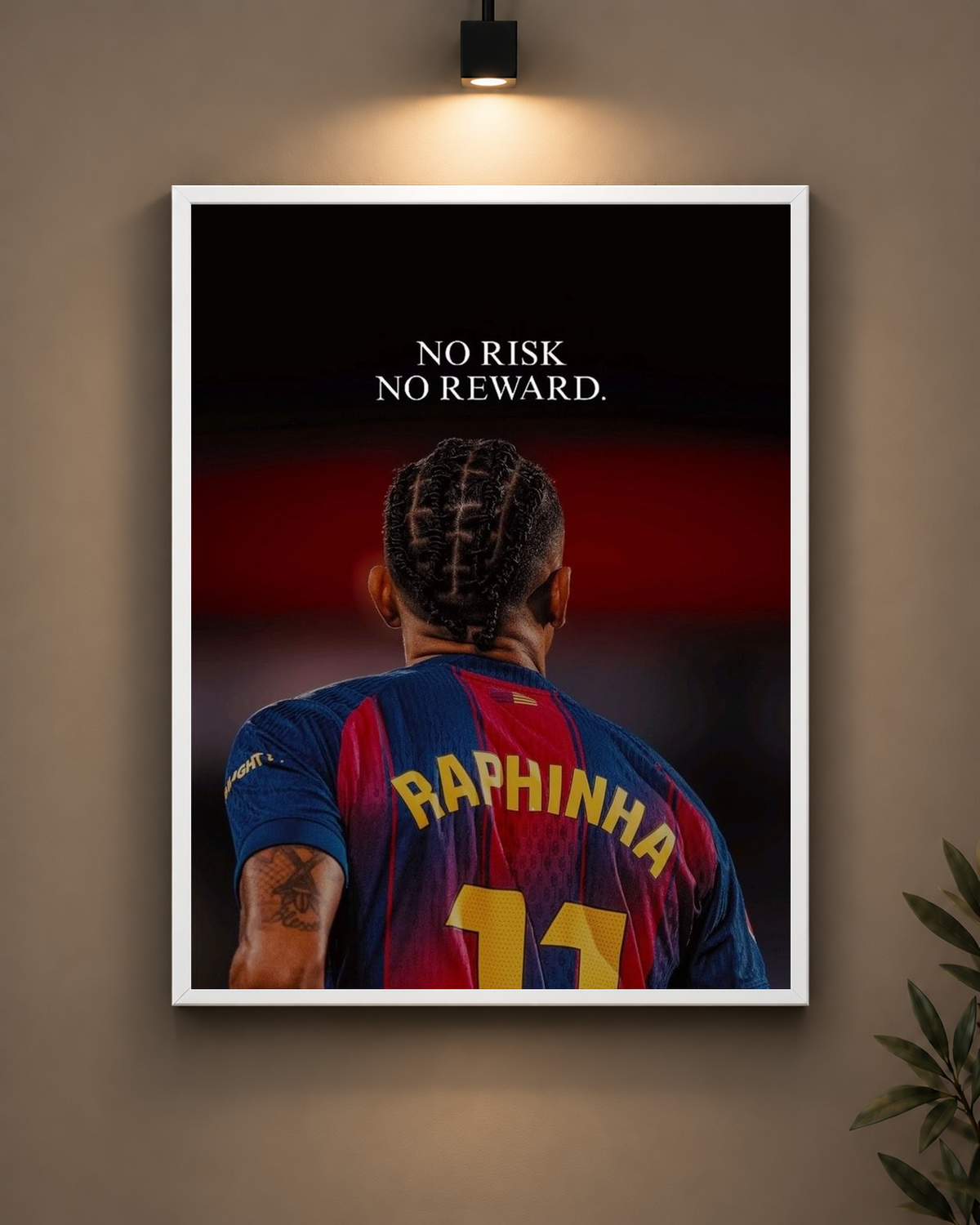Raphinha No Risk No Reward Frame in white frame - PrintIt