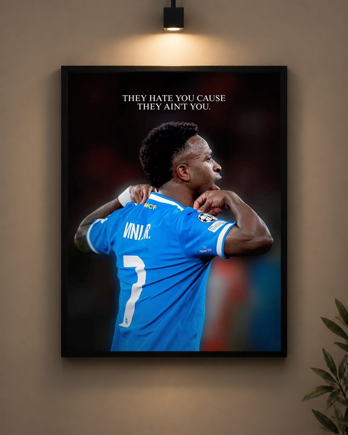 Vinicius Jr They Ain't You Frame in black frame - PrintIt