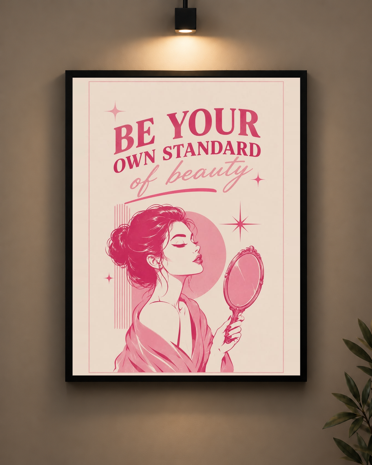 Be Your Own Standard of Beauty Frame in black frame - PrintIt
