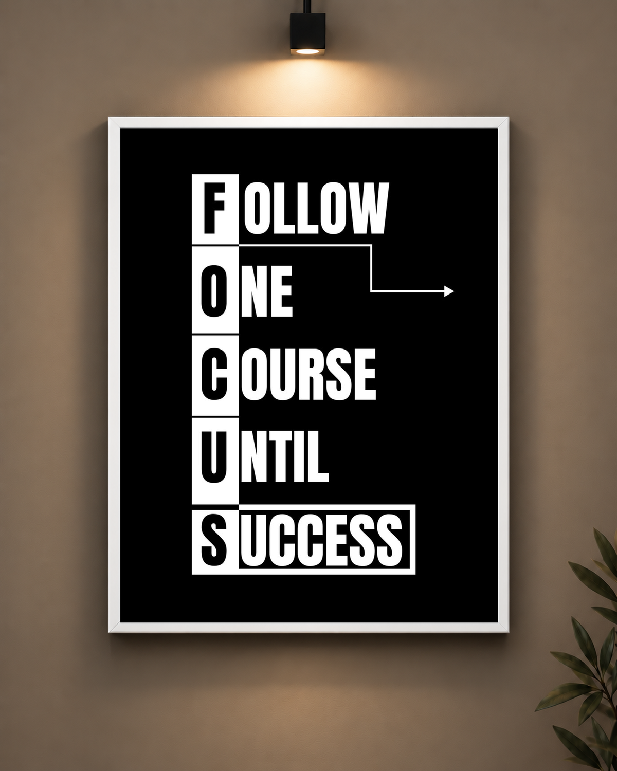 Follow One Course Until Success Frame in black frame - PrintIt