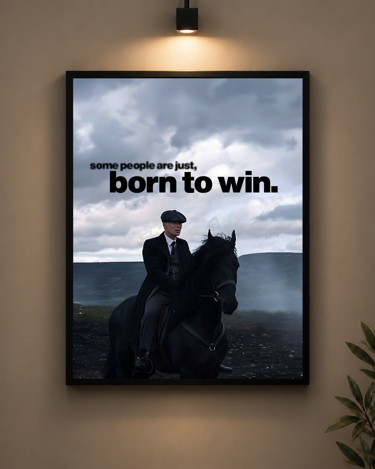 Thomas Shelby Born to Win Frame in black frame - PrintIt
