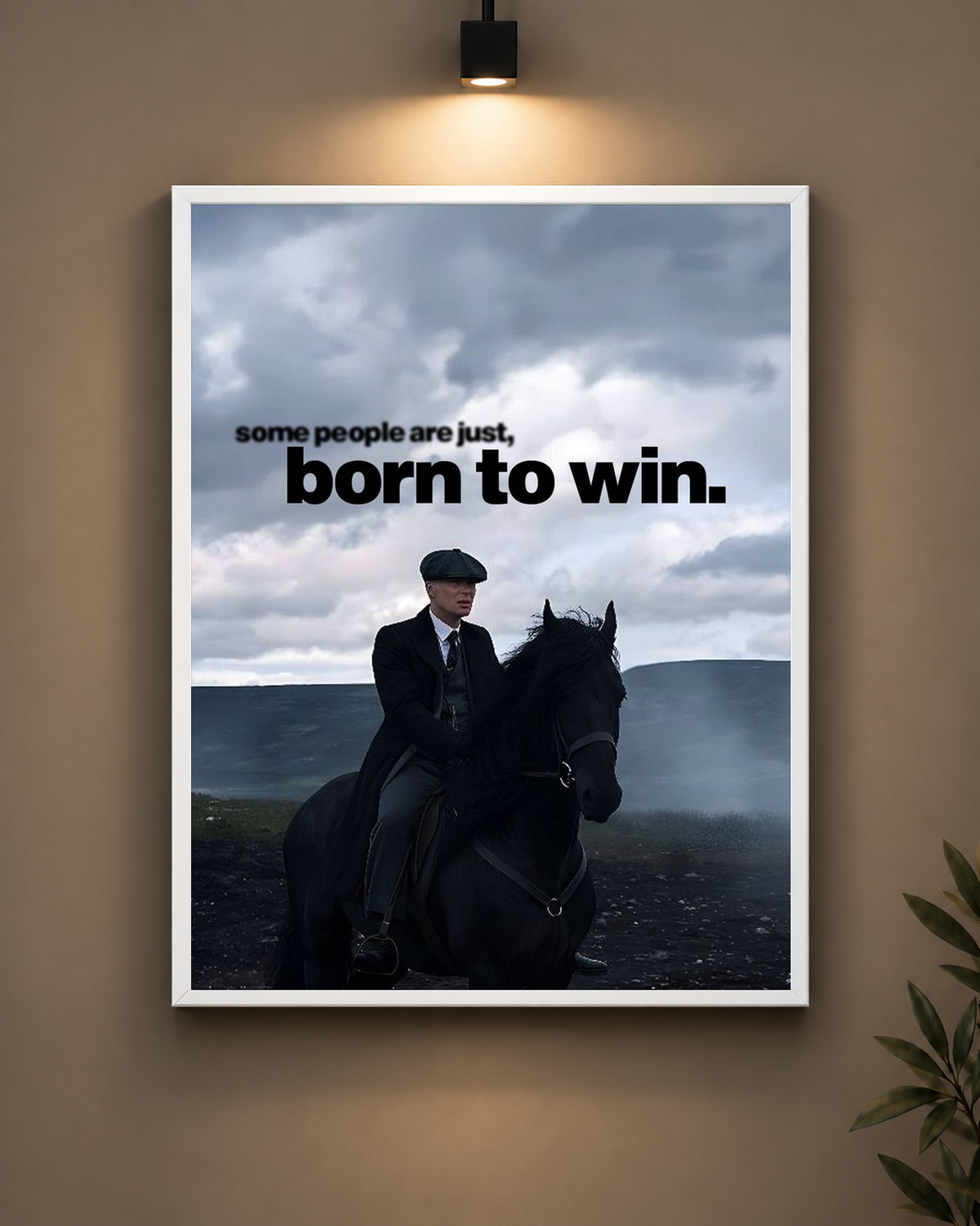 Thomas Shelby Born to Win Frame in black frame - PrintIt